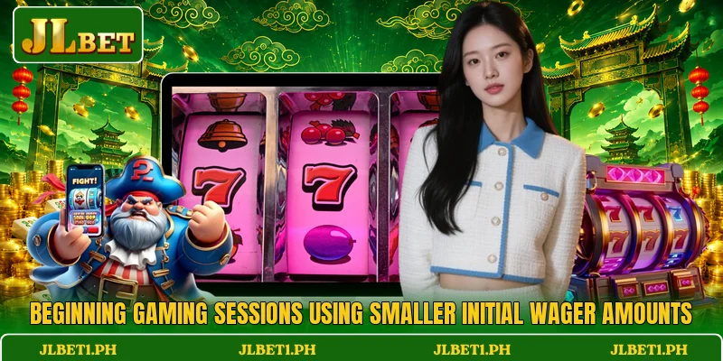 Beginning gaming sessions using smaller initial wager amounts