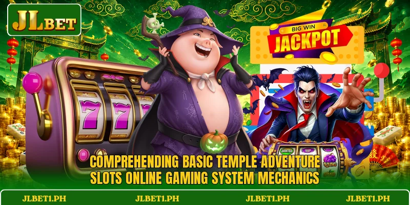 Comprehending basic Temple Adventure Slots online gaming system mechanics