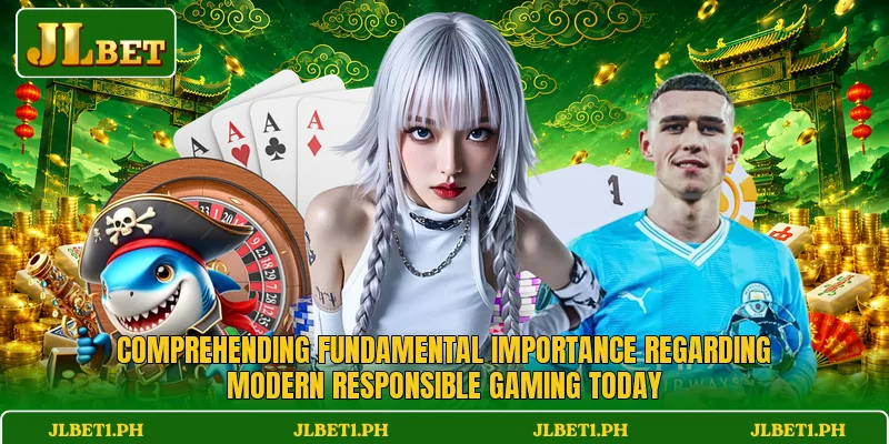 Comprehending fundamental importance regarding modern responsible gaming today Comprehending fundamental importance regarding modern responsible gaming today
