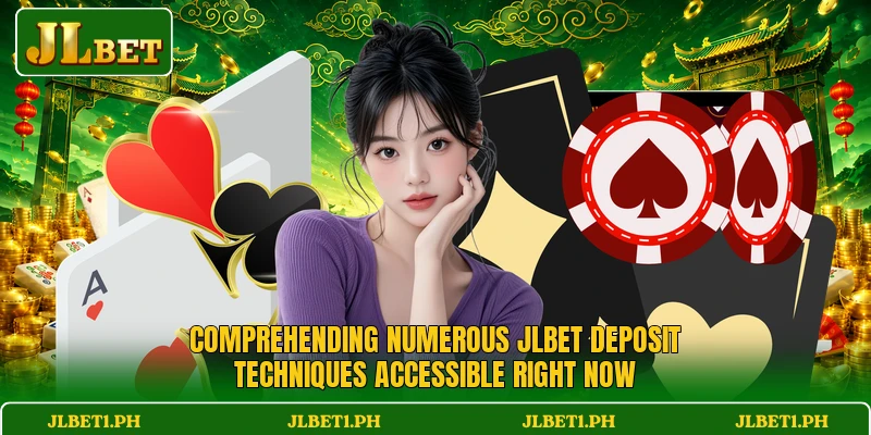 Comprehending numerous JLBET deposit techniques accessible right now Comprehending numerous JLBET deposit techniques accessible right now