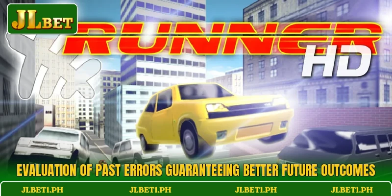 Evaluation of past errors guaranteeing better future outcomes
