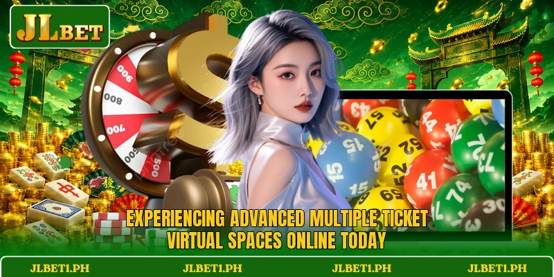 Experiencing advanced multiple ticket virtual spaces online today Experiencing advanced multiple ticket virtual spaces online today