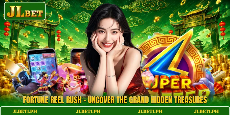 Fortune Reel Rush - Uncover The Grand Hidden Treasures