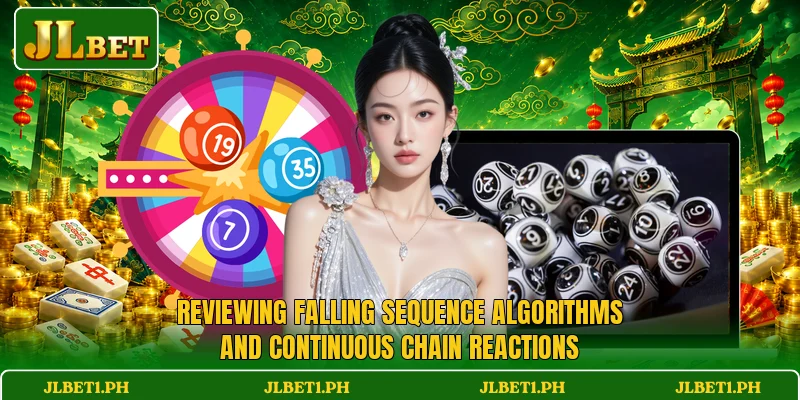 Reviewing falling sequence algorithms and continuous chain reactions