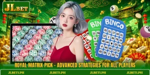 Royal Matrix Pick - Advanced Strategies For All Players