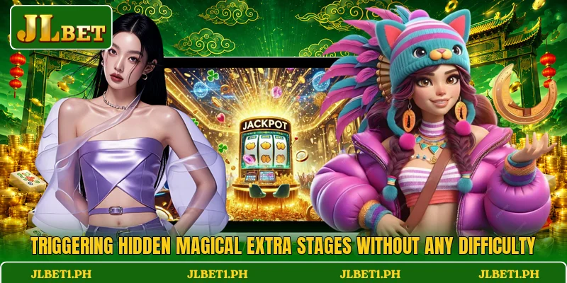 Triggering hidden magical extra stages without any difficulty