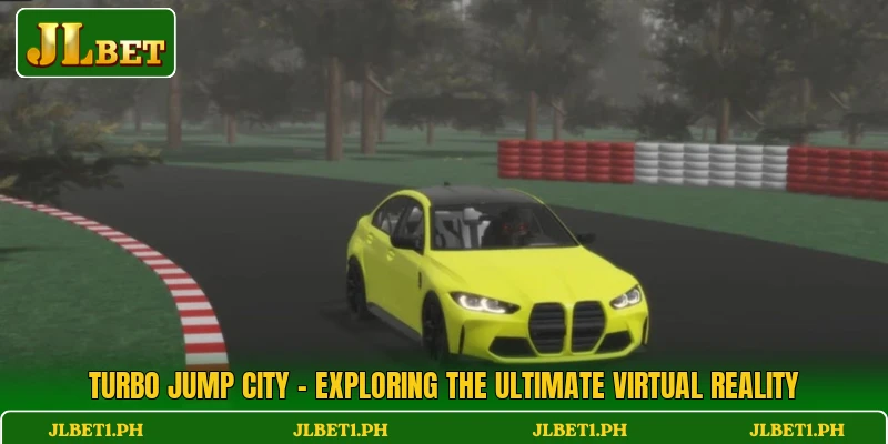 Turbo Jump City - Exploring The Ultimate Virtual Reality